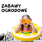 Zabawy ogrodowe