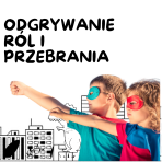 Odgrywanie ról i przebrania